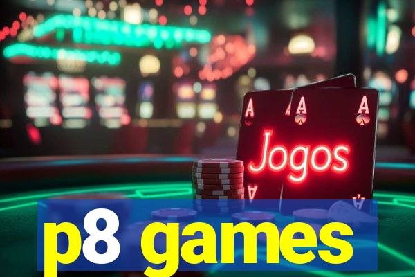 p8 games